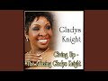 I Want That Kind Of Love - Gladys Knight - Topic I Want That Kind Of Love