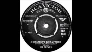 Jim Reeves - A Stranger's Just A Friend - 1964 - 45 RPM