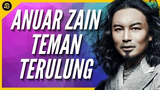 Teman Terulung - TERINDAH ANUAR ZAIN