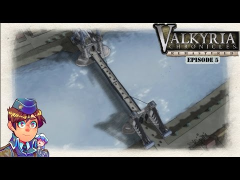 Let's Play Valkyria Chronicles Remastered Episode 5|Chapter 3 Vasel Urban Warfare (1080p/60fps)
