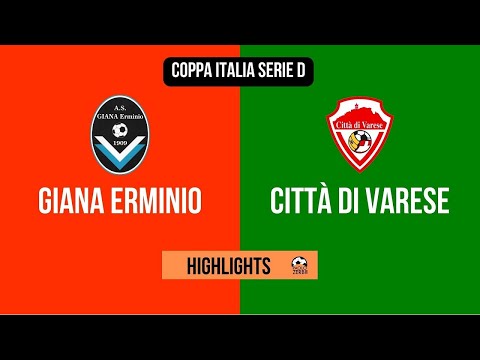 [HIGHLIGHTS] Coppa Italia Serie D - Ottavi di Finale 2022/2023 - Giana Erminio-Città di Varese