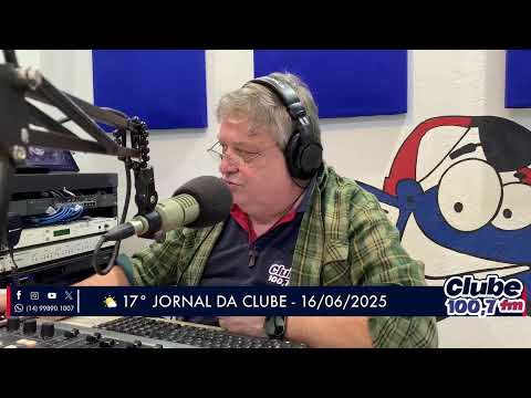 Jornal da Clube - 16/06/2025 - Edição da Manhã