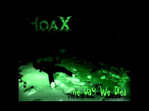 Hoax - The day we died