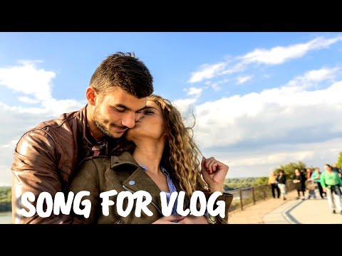 Song For Vlog No Copyright