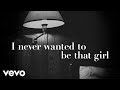 Carly Pearce & Ashley McBryde - Never Wanted To Be That Girl