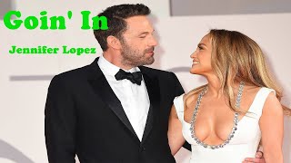 Jennifer Lopez - Goin&#39; In ft. Flo Rida (LYRICS)