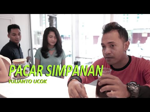 PACAR SIMPANAN - YULIANTO UCOK (OFFICIAL MUSIC VIDEO)