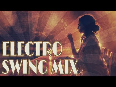 Electro Swing Mix 2016