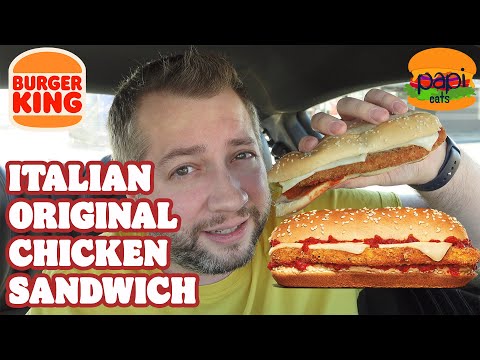 Burger King Italian Original Chicken Sandwich Review