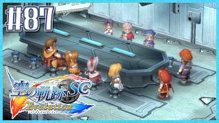#87【空の軌跡SC】続・初めての軌跡シリーズ！フルボイスで楽しむ！5章【女性実況】【PS Vita版空の軌跡SC EVOLUTION】