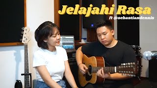 jelajahi rasa cover by harra (ft. @sebastiandennis)