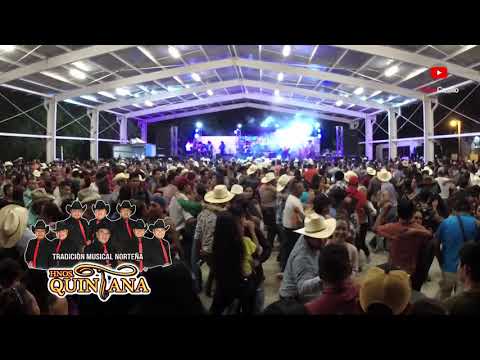 Hnos Quintana Aniversario 54 en el Ejido La Libertad