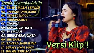 Download lagu 'TAMU MALAM MINGGU' TASYA ROSMALA ADELLA FULL ALBUM TERBAIK | VERSI VIDIO KLIP! mp3
