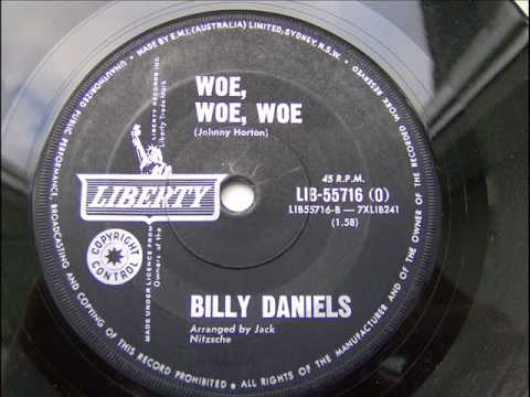 BILLY DANIELS - WOE WOE WOE