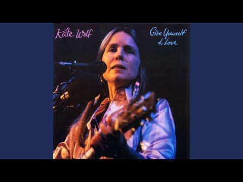 Desert Wind - Kate Wolf