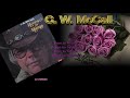 C  W  McCall - Roses for Mama (1977)