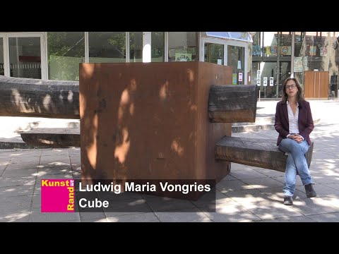 Kunst am Rand 2022 - Ludwig Maria Vongries: "Cube"