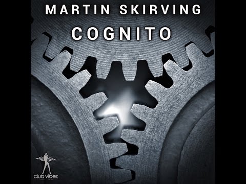 Martin Skirving - Cognito // Club Vibez Records