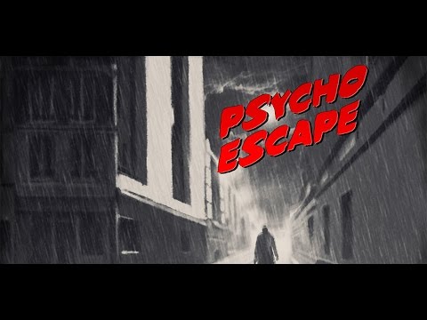 Psycho Escape Video