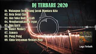 Download lagu DJ REMIX FULL BASS TERBARU 2020 [ WALAPUN TERBENTANG JARAK DI ANTARA KITA mp3