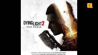 Olivier Deriviere   Dying Light 2   Stay Human   26 Up The Windmill