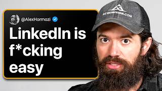 Brutally Honest LinkedIn Advice From Alex Hormozi