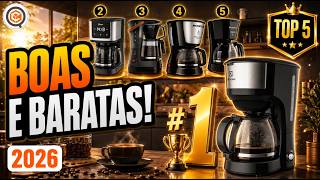 Top 5 Melhores Cafeteiras Elétricas Custo-Benefício de 2026! (Bons e Baratos)
