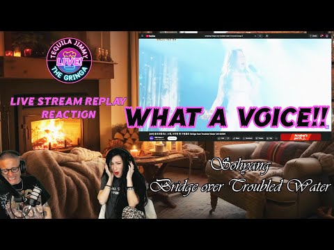 SOHYANG 소향 - BRIDGE OVER TROUBLED WATER (SIMON & GARFUNKEL COVER) - LIVE STREAM REPLAY REACTION