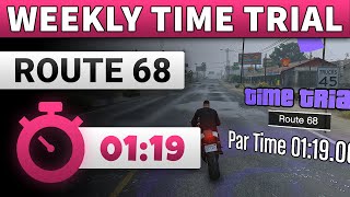 GTA 5 Time Trial This Week Route 68 | GTA ONLINE WEEKLY TIME TRIAL ROUTE 68 (01:19)