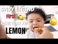 BABY LEGEND REACTS TO HIS 1ST LEMON WE PUT HIM IN BABY SCHOOL