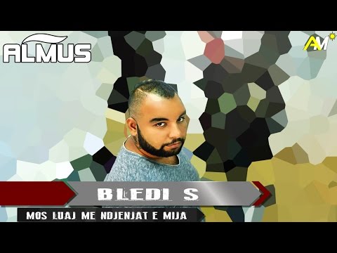 Bledi S - Mos luaj me ndjenjat e mija (Official Lyrics Video)
