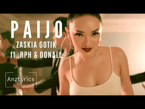 PAIJO LIRIK + INDO & ENGLISH SUBTITLE | ZASKIA GOTIK ft. RPH & DONALL (Terjemahan Indonesia & Eng)
