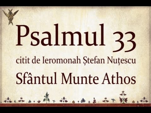 PSALM 33 read on Holy Mount Athos with TEXT