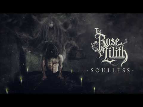The Rose of Lilith - Soulless (ft. Lance King, Ralf Scheepers, Andi Kravljaca, Mikel Johnston)