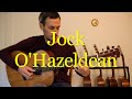 Jock O'Hazeldean (Celtic Fingerstyle Guitar)