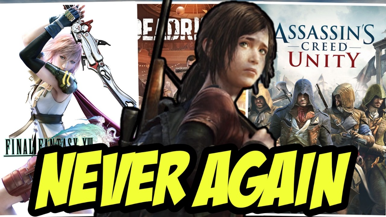 Games I NEVER Want To Play Again. NEVER EVER AGAIN