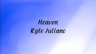 Download lagu Heaven (Lyrics) - Bryan Adams (Kyle Juliano's Cover) mp3 Download lagu Heaven (Lyrics) - Bryan Adams (Kyle Juliano's Cover) mp3