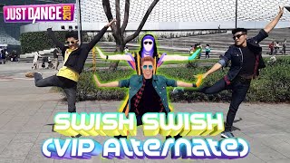 Just Dance 2019: Swish Swish (VIP Alternate) | Umutcan Full Gameplay