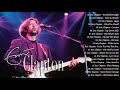 Eric Clapton Greatest Hits Full Album Best Songs Of Eric Clapton Non Stop Playlist 2021