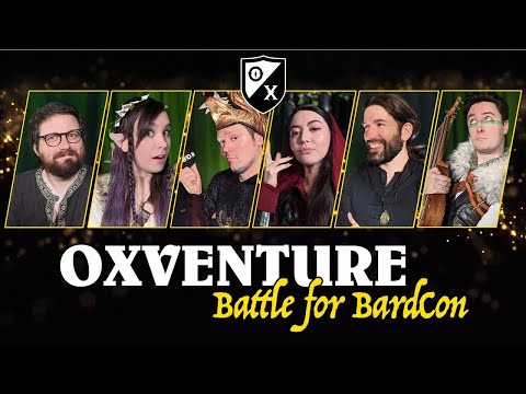 Battle for Bardcon | Oxventure D&D | Live Special March 2022