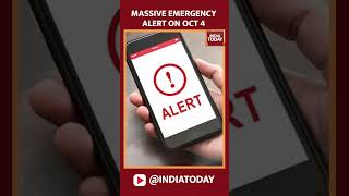 Massive Emergency Alert On Oct 4 | USA Will See Biggest Emergency Alerts Soon