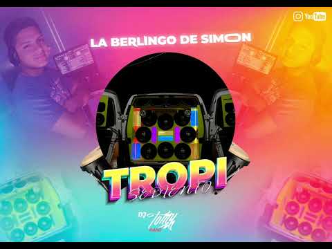 LA BERLINGO DE SIMON (Tropi Sediento) Dj Tomy Caro