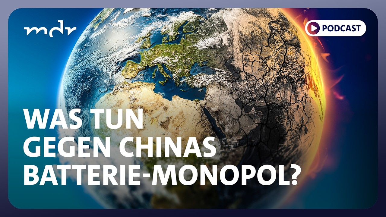 Batterien aus Europa – so werden wir unabhängiger von China | Podcast ARD Klima Update | MDR