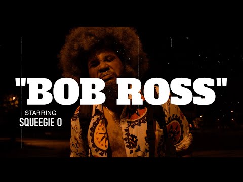 Squeegie Oblong - Bob Ross/Beware (Official Video)