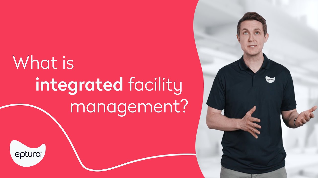 What is Integrated Facility Management?