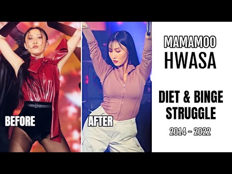 MAMAMOO Hwasa - Diet & Binge Cycle 2014 - 2022