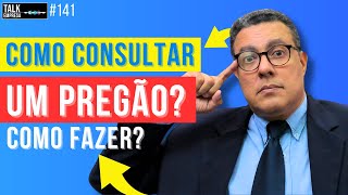 COMO CONSULTAR UM PREGÃO? QUAIS SUAS FASES?  Nova Lei de Licitações #Pregão #lei14133 #licitacao