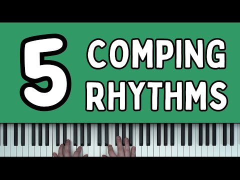 5 Comping Rhythms Every Jazz Musician Should Know