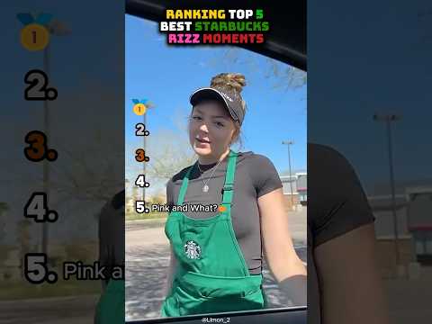 Ranking top 5 best Starbucks rizz moments! :)