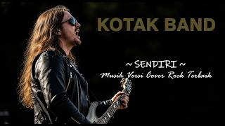 Download lagu FULL ENERGI!! KOTAK - SENDIRI [ MUSIK VERSI COVER ROCK TERBAIK ] BY QUALITY SHOW mp3